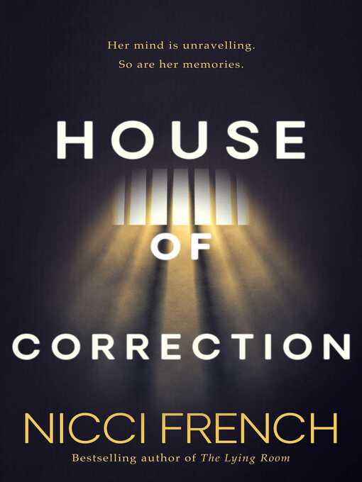 Title details for House of Correction by Nicci French - Available